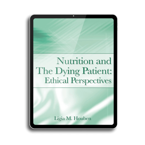 Nutrition and The Dying Patient- Ethical Perspectives e-book