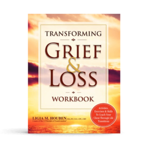 Transforming Grief and Loss Workbook