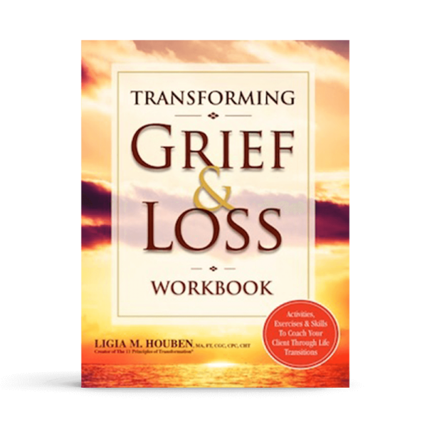 Transforming Grief and Loss Workbook